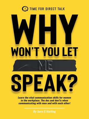 cover image of Why Won't You Let Me Speak?